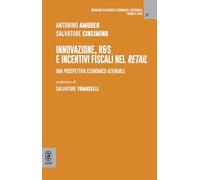 Innovazione, R&S E Incentivi Fiscali Nel Retail. Una Prospettiva Economico Azien