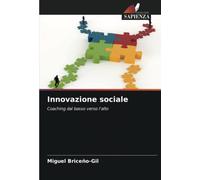 Innovazione sociale: Coaching dal basso verso l'alto