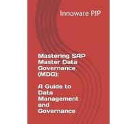 Innoware Pjp Mastering SAP Master Data Governance (MDG) (Tascabile)