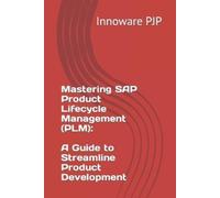 Innoware Pjp Mastering SAP Product Lifecycle Management (PLM) (Tascabile)