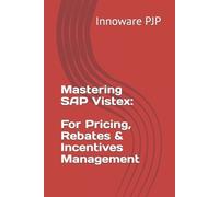 Innoware Pjp Mastering SAP Vistex (Tascabile)