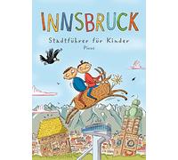 Innsbruck - Stadtführer für Kinder