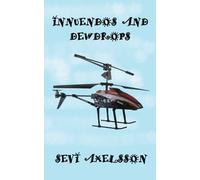 INNUENDOS AND DEWDROPS: A mixture of romance, fantasy, and reality full of White Knights and Pandoras.