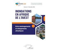 Inondations en Afrique de l’Ouest: Entre aménagements et changements climatiques: 5