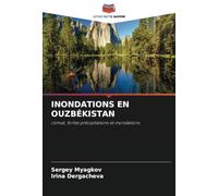 INONDATIONS EN OUZBÉKISTAN: climat, fortes précipitations et inondations