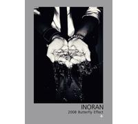 Inoran - 2008 Butterfly Effect