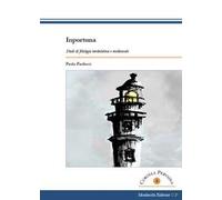 Inportuna. Studi di filologia tardolatina e medioevale