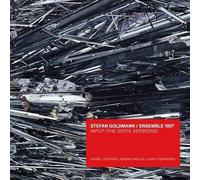 Stefan Goldmann/Ensemble 180 Input (The Sofia Versions) (CD) Album