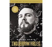 Inquebrantables, Edición del quinto aniversario