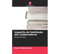 Inquérito de Satisfação dos Colaboradores: Recursos Humanos
