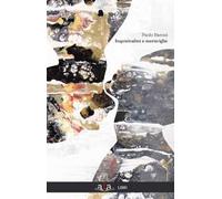 Inquietudini e meraviglie