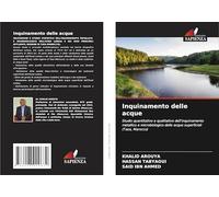 Inquinamento delle acque: Studio quantitativo e qualitativo dell'inquinamento metallico e microbiologico delle acque superficiali (Taza, Marocco)