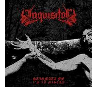 Inquisitor - Stigmata Me, I'M In Misery