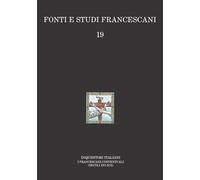 Inquisitori italiani. I francescani conventuali (secoli XVI-XIX)