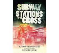 Ins Choi Subway Stations of the Cross (Copertina rigida)