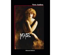 INSABEL: The Story of a Love Imprisoned by Time