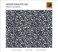 Insalata, Gianni Quartet - Work In Progress