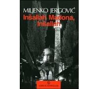 Insallah Madona, insallah