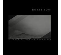 Insane Blue - A State of Mental Confusion