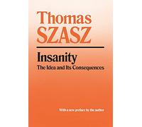 Thomas Szasz Insanity (Tascabile)