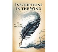 Inscriptions in the Wind