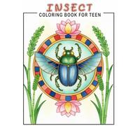 Insect Coloring Book for Adults: Peaceful Bug and Nature Designs for Stress Relief and Calm