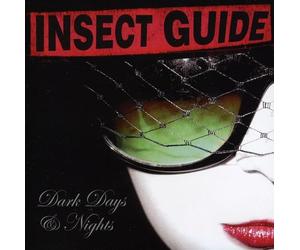 Insect Guide,the - Dark Days and Nights