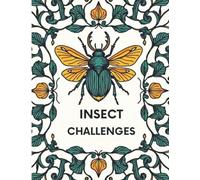 Insect Maze Challenges: Easy Insect-Themed Maze Puzzles for Kids and Adults • Fun, Relaxing, Screen-Free Challenges for All Ages