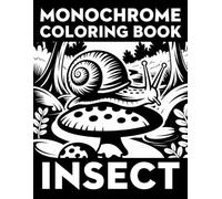 Insect Monochrome: One Color Coloring Book for Teens and Adults with Forest Animals and Insects Designs for Stress Relief