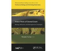 Insect Pests of Stored Grain: Biology, Behavior, and Management Strategies - NUO