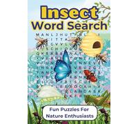 Insect Word Search for Adults: Fun Bug Puzzles for Hobbyists and Nature Lovers