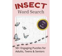 Insect Word Search Puzzle Book: Word Searches with Easy to Read Print about Insects, Bugs, Creepy Crawlies and More | 6x9 inches, 110 pages | 50+ puzzles . . . for Holidays, Vacations and Free Time