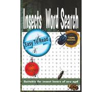 Insect Word Search: Word puzzle books 100% original with easy read print about Insects, Bugs , 6x9 format, 50+puzzles,110 pages, Vacations, gifts, screen free entertainment.