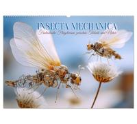 Insecta Mechanica. Fantastische Flügelwesen zwischen Technik und Natur (Wandkalender 2026 DIN A2 quer), CALVENDO Monatskalender: Fantasievolle, ... zu einem poetischen Mikrokosmos der Bewegung.