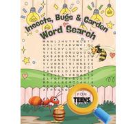 Insects, Bugs & Garden Word Search for Teens: 50 Fun and Challenging Puzzles with Insects, Creepy Crawlies, and Garden Creatures - Improve Vocabulary, Focus & Relaxation