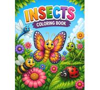 Insects Coloring Book: Fun and Creative