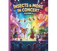 Insects & More In Concert : A Bold and Easy Coloring Book for Toddlers: The PeekaNylaboo Animals In Concert Series