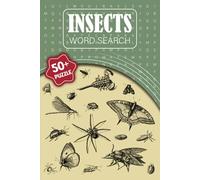 Insects Word Search Puzzle Book: Word Searches with Easy to Read Print about Insects, Bugs, Spiders and More | 6x9 inches, 110 pages | 50+ Puzzles ... Gift for Vacations, Holidays and Free Time