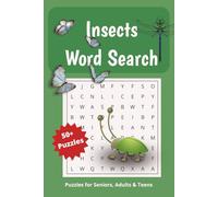 Insects Word Search Puzzle Book: Words Searches with Easy to Read Print about Insects, Bugs, Beetles and More / 6x9 inches. 110 pages / 50+ Puzzles - Gift for Vacations, Holidays and Free Times
