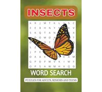INSECTS WORD SEARCH: Relaxing Word Search Puzzle Book for Adults, Seniors and Teens | Large Print | Solutions Included