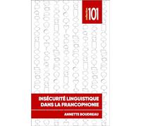 Insécurité linguistique dans la francophonie