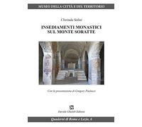 Insediamenti monastici sul monte Soratte