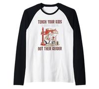 Insegna ai Tuoi Figli a Cambiare Il Loro Olio, Non la Loro Famiglia di Genere Maglia con Maniche Raglan