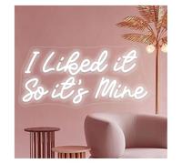Insegna al neon Lampada da tavolo "I Love It", "So It's Mine", decorazione al neon per feste, casa, camera letto, bar, 42 x 20 cm(A)