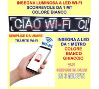 INSEGNA WI-FI LUMINOSA BIANCO SCORREVOLE LED PROGRAMMABILE PANNELLO PUBBLICITA'