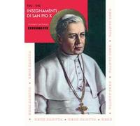Insegnamenti di San Pio X