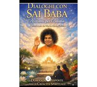 Insegnamenti, Pensieri e Aforismi di Sai Baba