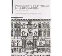 Insegnamento dell'italiano L2-LS all'università. Nuove sfide e opportunità...