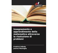 Insegnamento e apprendimento della matematica attraverso la risoluzione di problemi