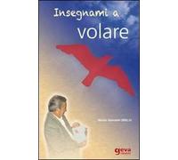 Insegnami a volare